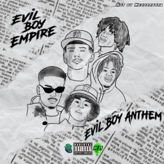 Evil Boy Anthem