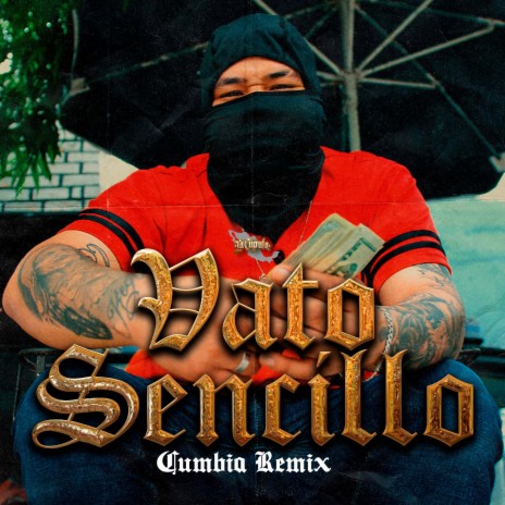 Vato Sencillo (Cumbia Remix) | Boomplay Music