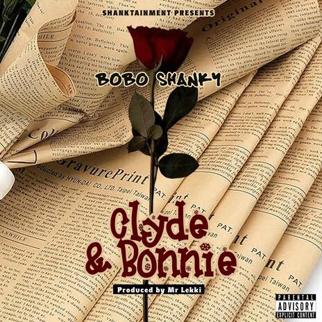 Clyde & Bonnie | Boomplay Music