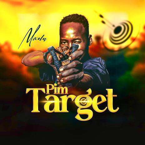 Pim Target | Boomplay Music