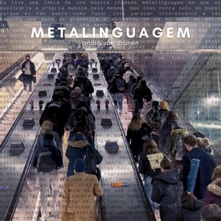 Metalinguagem lyrics | Boomplay Music