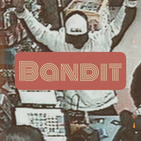 BANDIT | Boomplay Music
