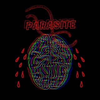 Parasite lyrics | Boomplay Music