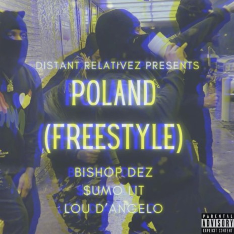 Poland Freestyle ft. $umo Lit & Lou D’Angelo | Boomplay Music