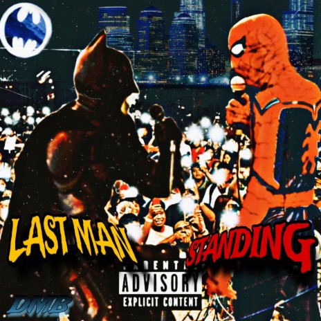 Last Man Standing ft. DMBGINO | Boomplay Music