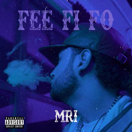 FEE FI FO | Boomplay Music