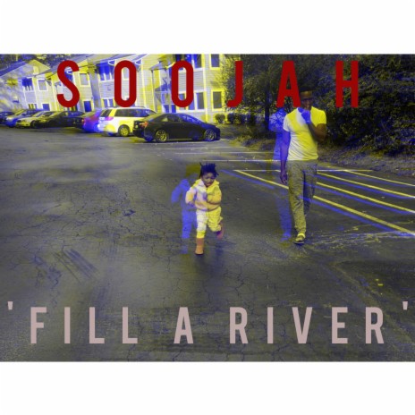 Fill A River | Boomplay Music