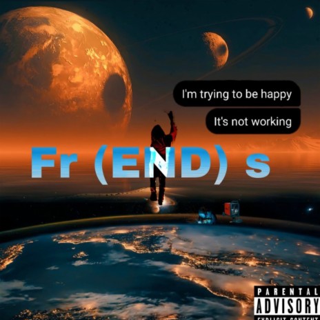 Fr(end)s | Boomplay Music