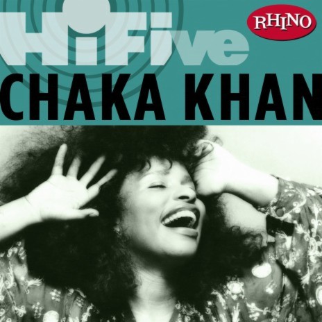 Chaka Khan – I'm Every Woman Lyrics