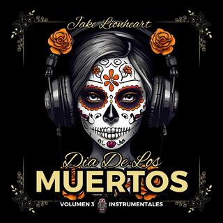 Dia de los Muertos Volumen 3 Instrumentales