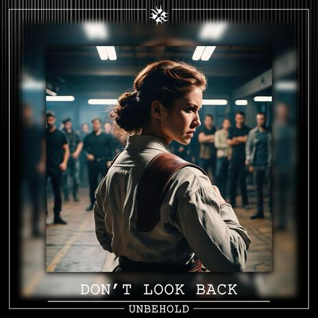 Don't Look Back | Boomplay Music