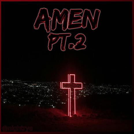 Amen Pt. 2 ft. Aylius | Boomplay Music