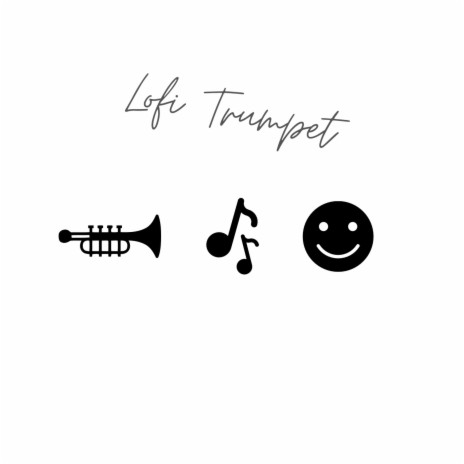 Lofi Trumpet | Boomplay Music