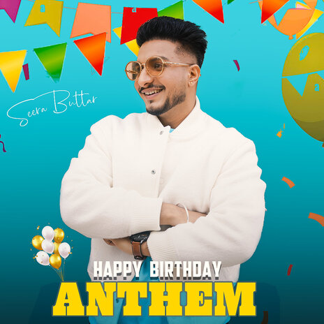 Happy Birthday Anthem | Boomplay Music