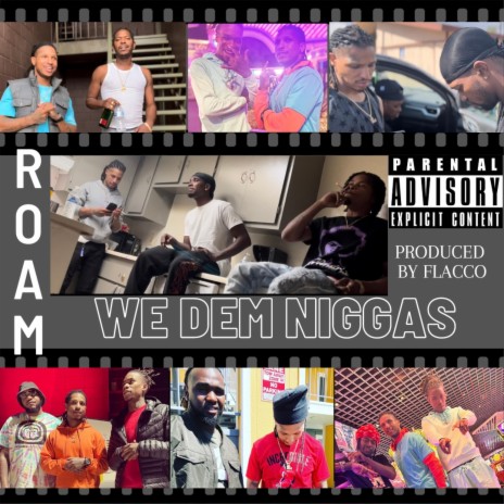 We Dem Niggas | Boomplay Music