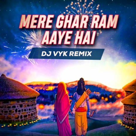 Mere Ghar Ram Aaye Hai (Remix) | Boomplay Music