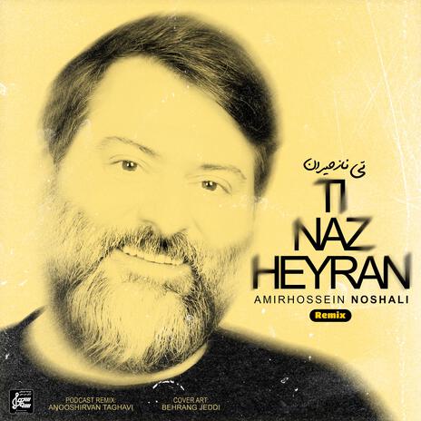 Ti Naz Heyran | Boomplay Music