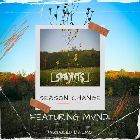 Season Change ft. MVNDI | Boomplay Music