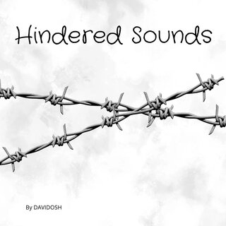 Hindered Sounds