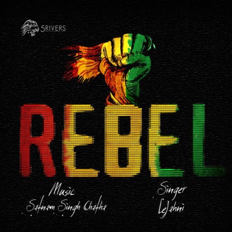 Rebel | Boomplay Music