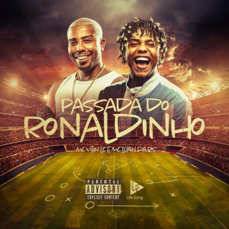 Passada Do Ronaldinho ft. MC Luan da Bs & DJ Marcus Vinicius | Boomplay Music