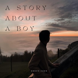 A Story About A Boy lyrics | Boomplay Music