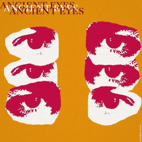 Ancient Eyes | Boomplay Music