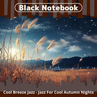 Cool Breeze Jazz-Jazz for Cool Autumn Nights