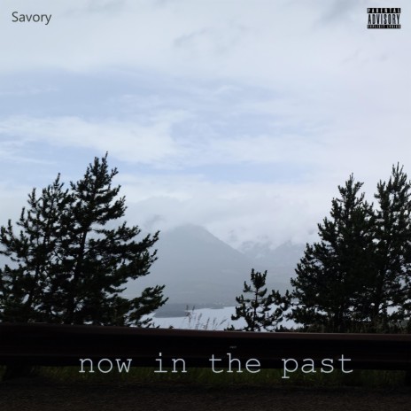 now in the past | Boomplay Music