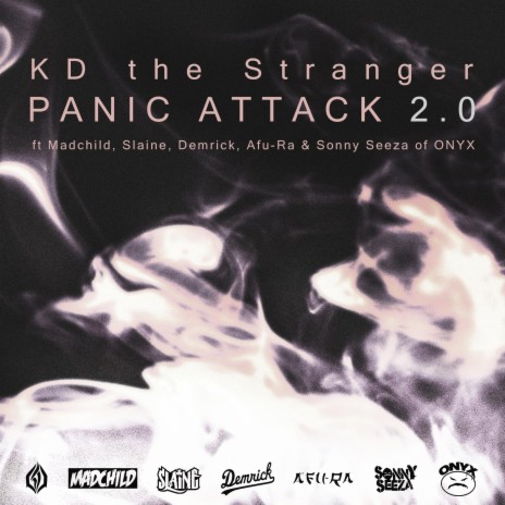 Panic Attack 2.0 ft. Madchild, Slaine, Demrick, Afu-Ra & Sonny Seeza of ONYX 🅴 | Boomplay Music