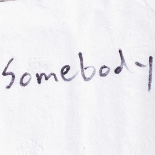 Somebody (Demo)