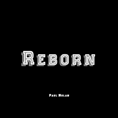 Reborn | Boomplay Music