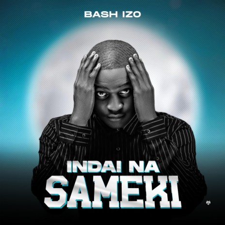 Bash Izo (Indai Na Same Ki) | Boomplay Music