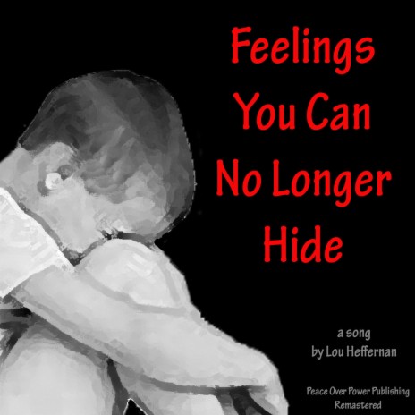 Feelings You Can No Longer Hide (Remastered)