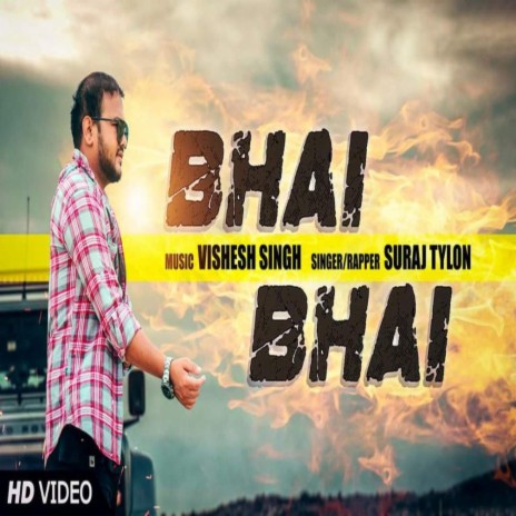 BHAI -BHAI | Boomplay Music