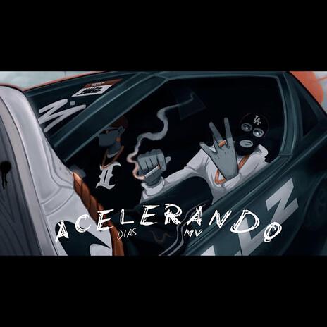 Acelerando ft. MV | Boomplay Music