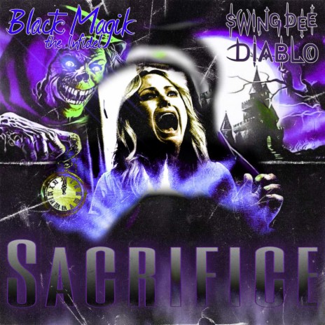 Sacrifice ft. Swing Dee Diablo | Boomplay Music
