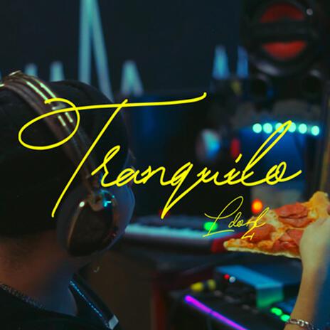 Tranquilo | Boomplay Music