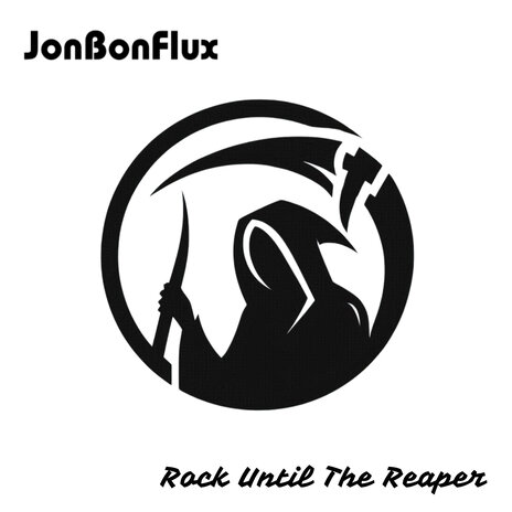 Rock Until the Reaper | Boomplay Music