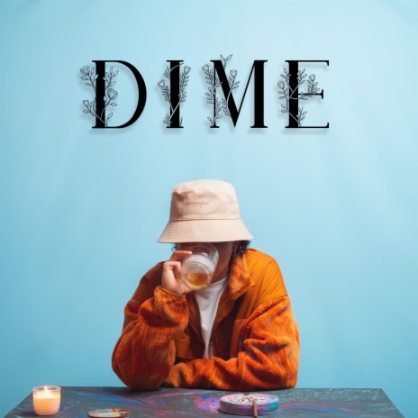 Dime | Boomplay Music