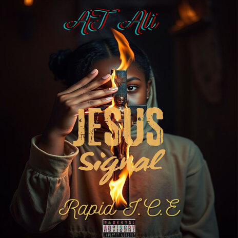 Jesus Signal ft. AT Ali & Rapid I.C.E | Boomplay Music