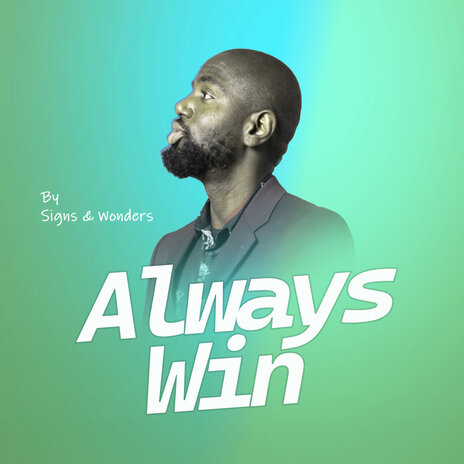 Always Win | Boomplay Music