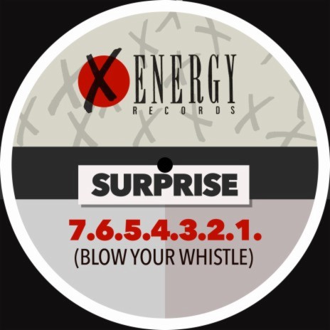 7.6.5.4.3.2.1. (Blow Your Whistle) | Boomplay Music