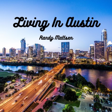 Living In Austin | Boomplay Music