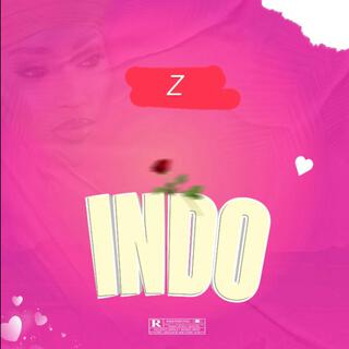 INDO ft. Zam lyrics | Boomplay Music