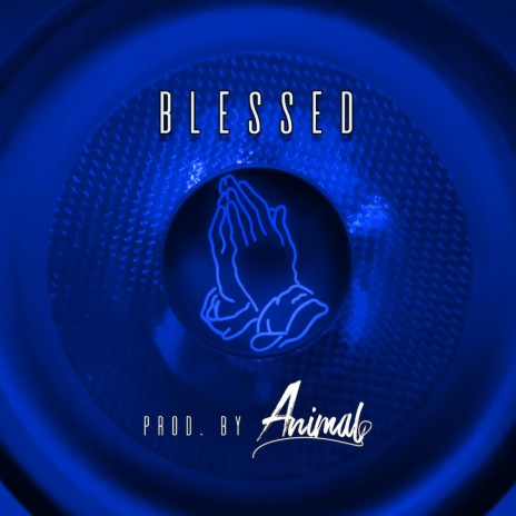 Blessed (Instrumental) | Boomplay Music