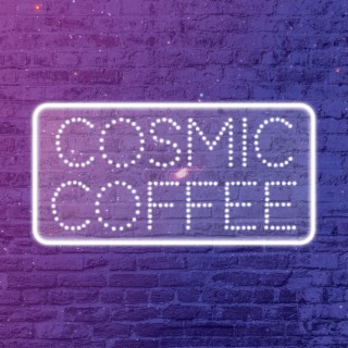 Cosmic Coffee