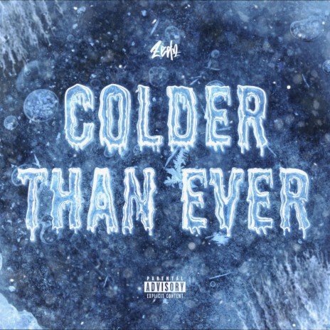 Colder Than Ever | Boomplay Music