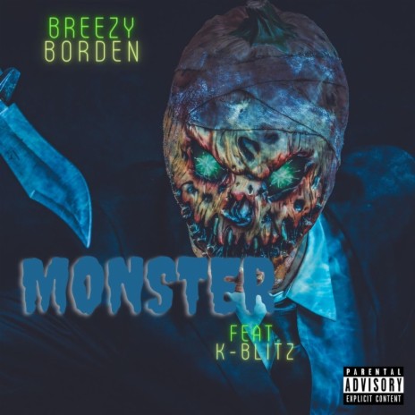 Monster ft. K-Blitz | Boomplay Music