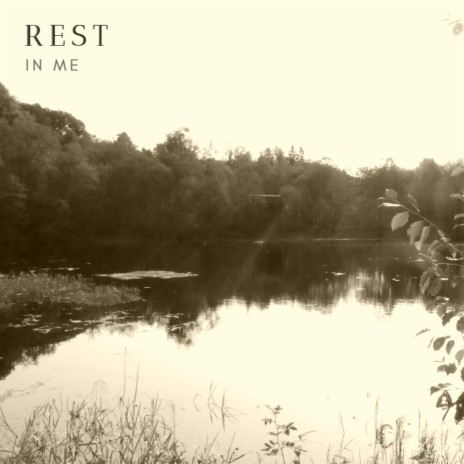 Rest in me | Boomplay Music